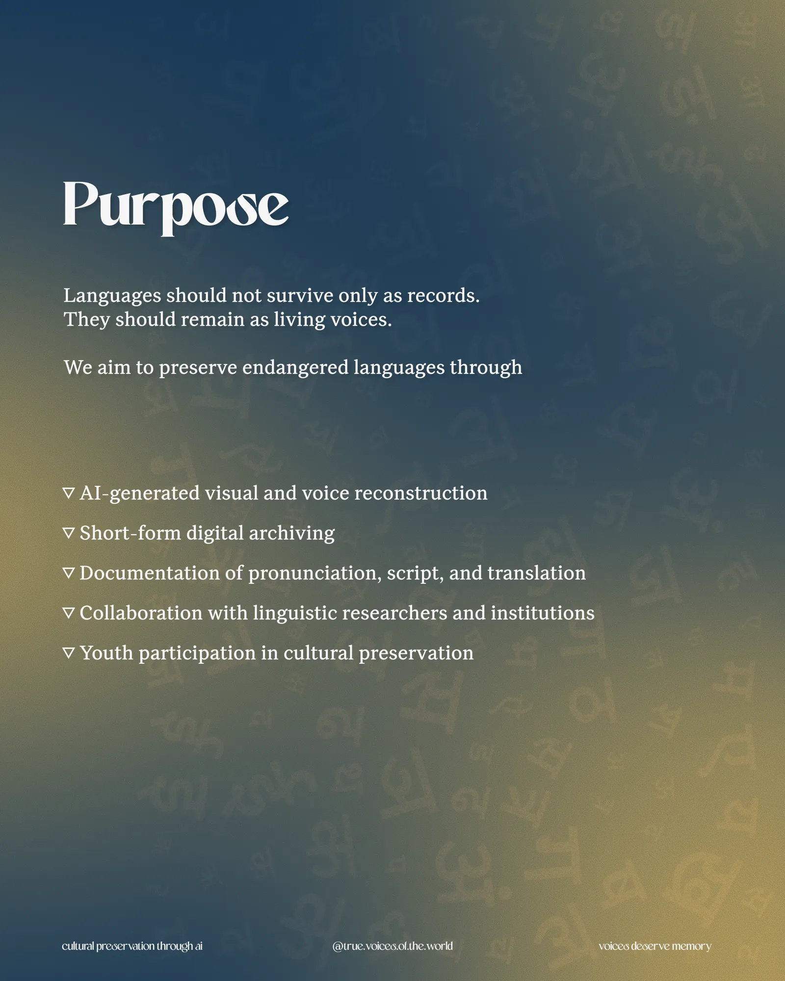 Slide "Purpose": preserving endangered languages as living voices through AI reconstruction, digital archiving, and youth participation